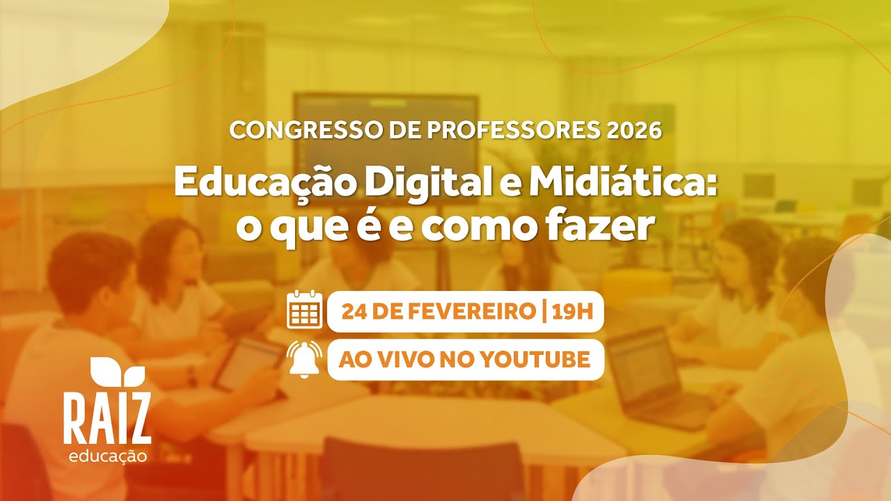 Congresso de Professores 2026 | Educação Digital e Midiática: o que é e como fazer