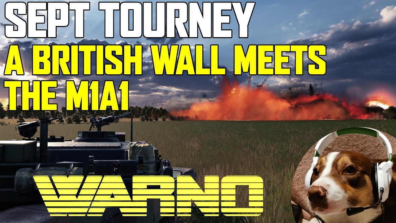 The British Wall Meets The M1A1 - WARNO Sept Tourney - Hippie vs RabidSquirrelX 2
