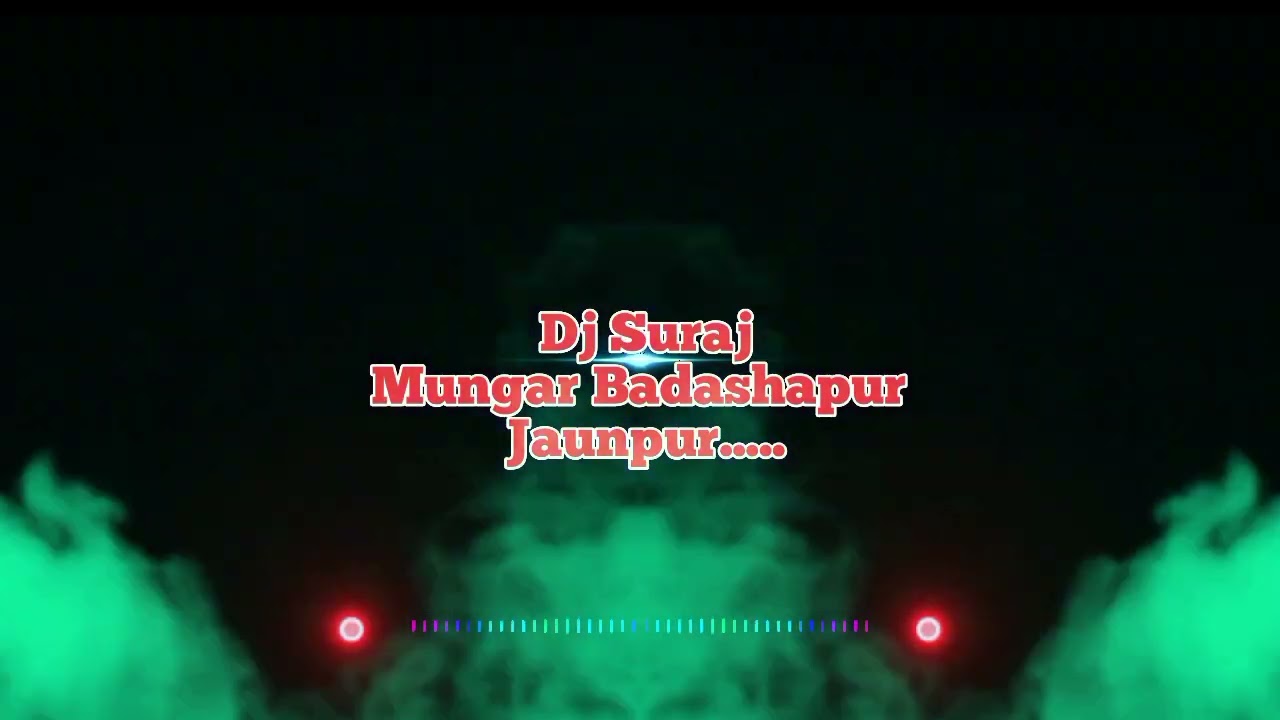 Ghungroo Bandh Liye Maine Hindi Song Vibration Mix By Dj Suraj Mungra Badashapur Jaunpur OfficialCom