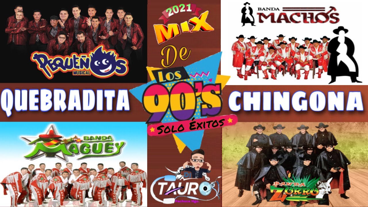 Quebradita Chingona De Los 90’s🇲🇽Mix 2021🇲🇽Mix Para Bailar En Tus Fiestas🇲🇽 #DjTauro