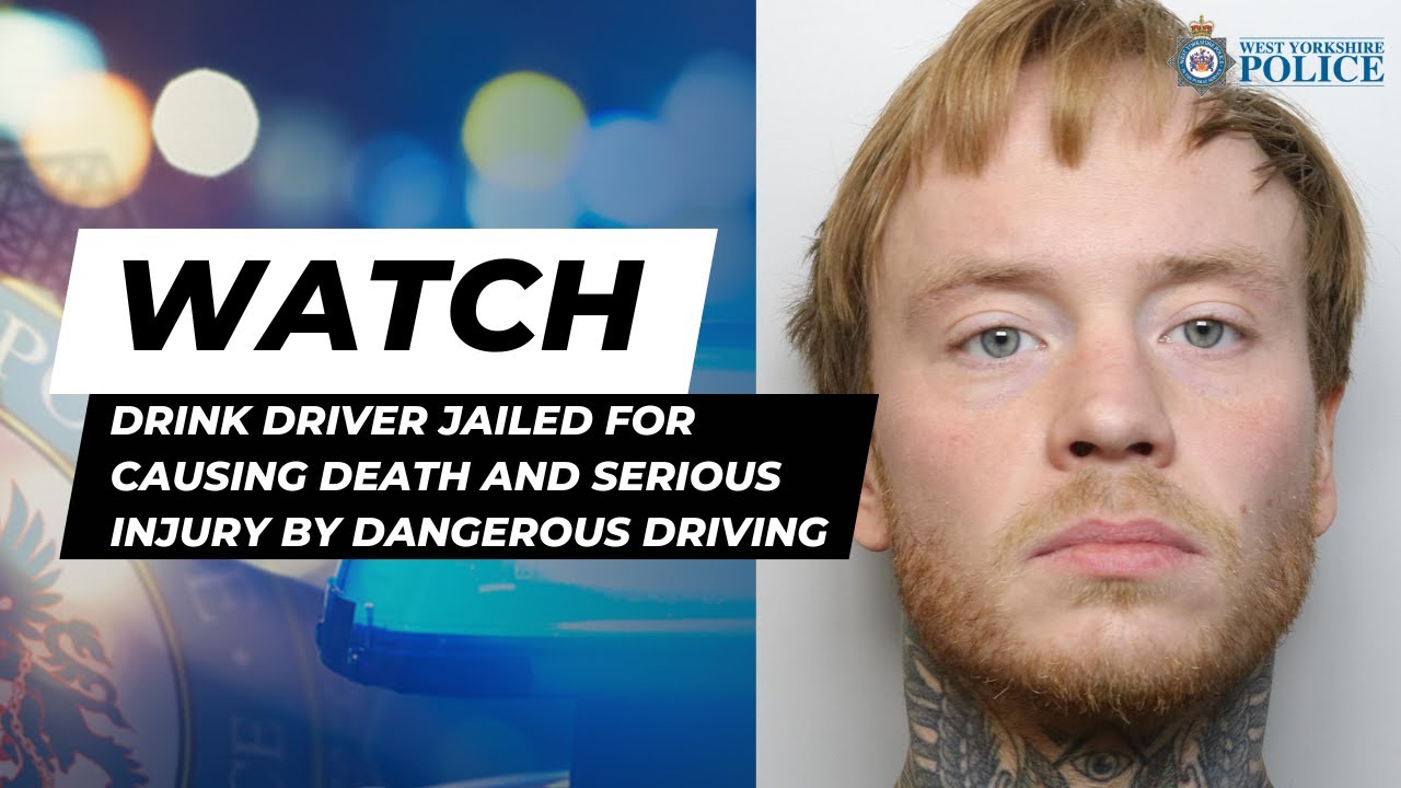 Drink driver jailed for causing death and serious injury by dangerous driving