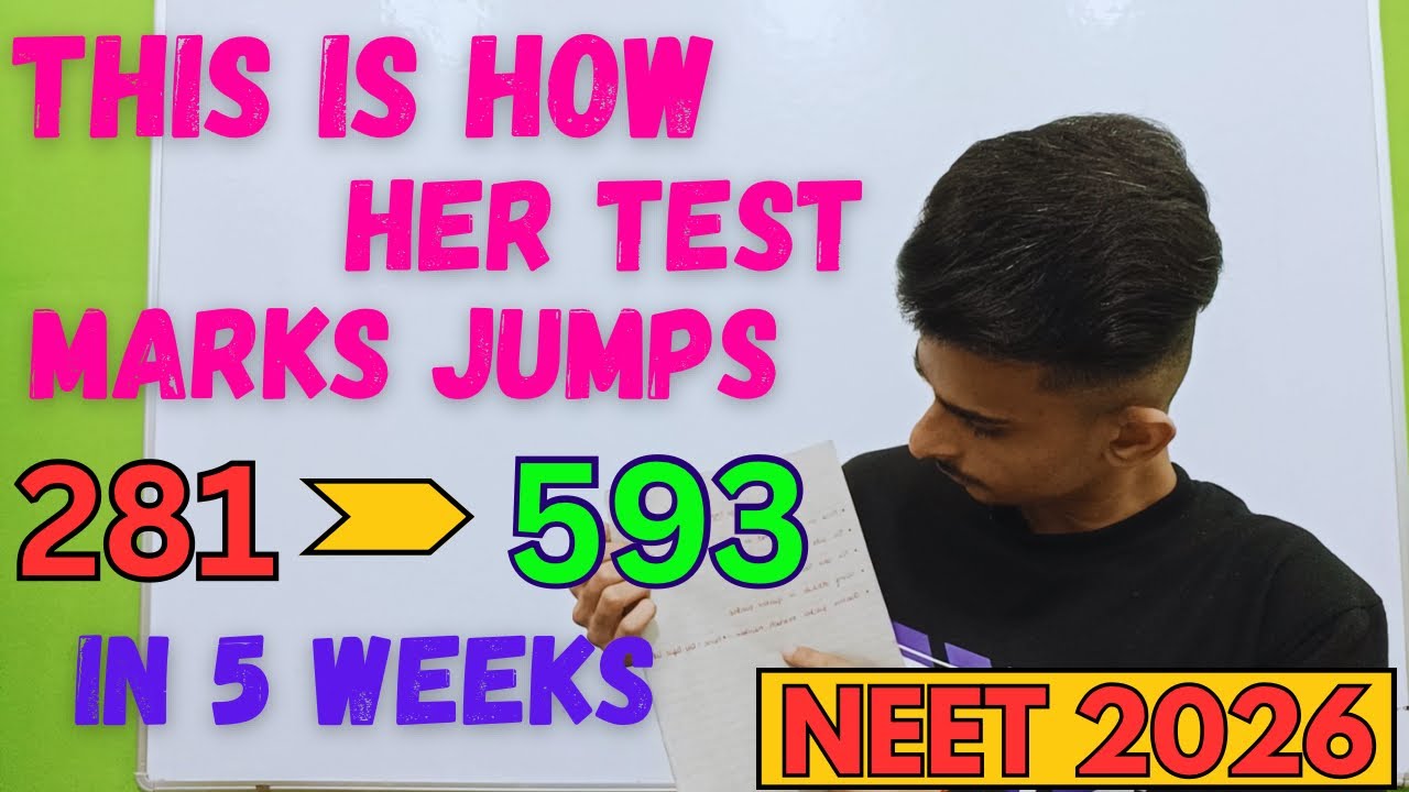 How She Improve Neet Test Marks in Just 5 Weeks | NEET 2026 Strategy | How to Improve Neet score