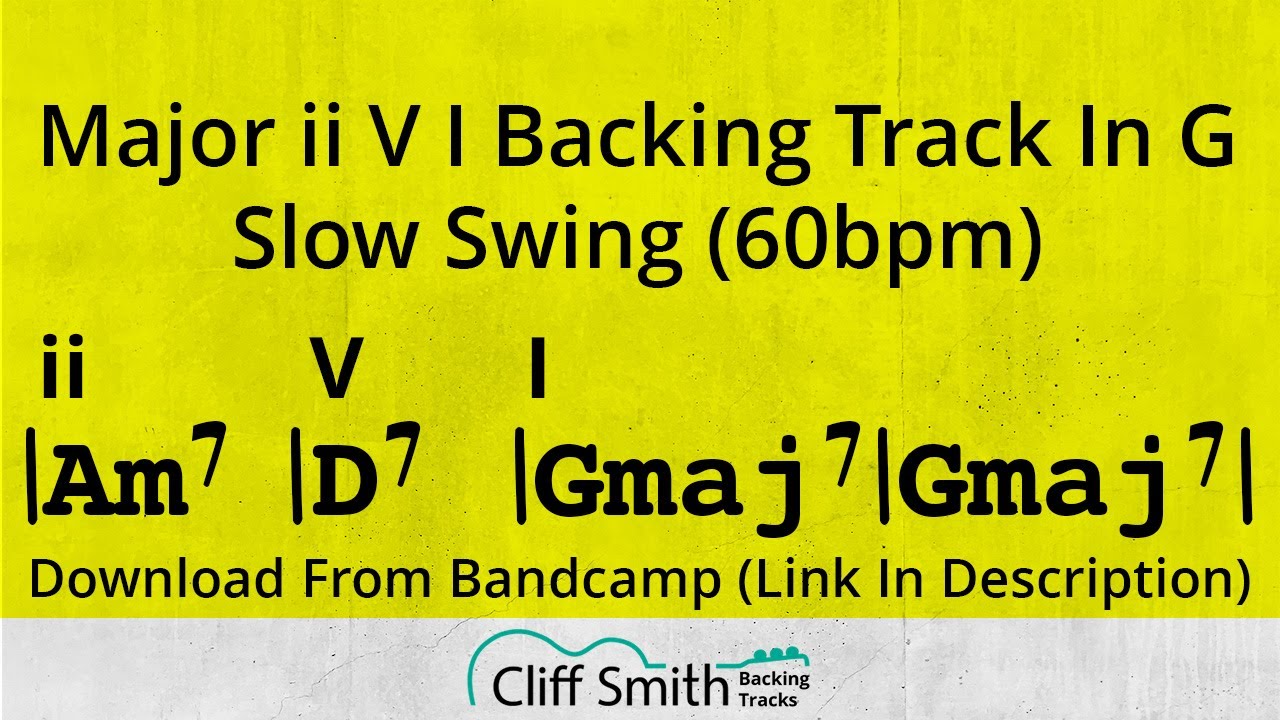 G Major - Slow ii V I Backing Track - 2 5 1 (60bpm)