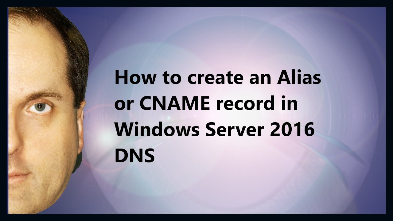 Как создать запись псевдонима или CNAME в DNS Windows Server 2016