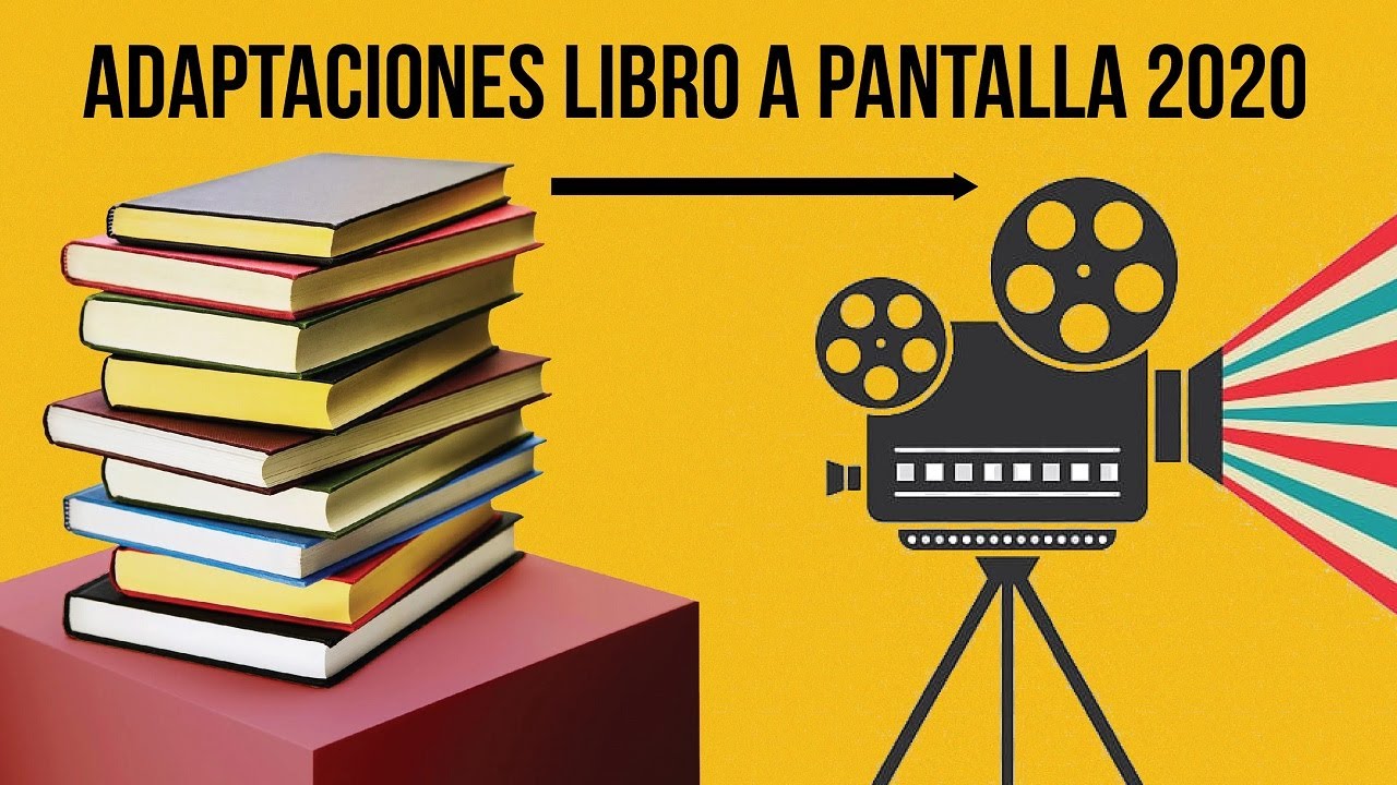 Adaptaciones que me emocionan