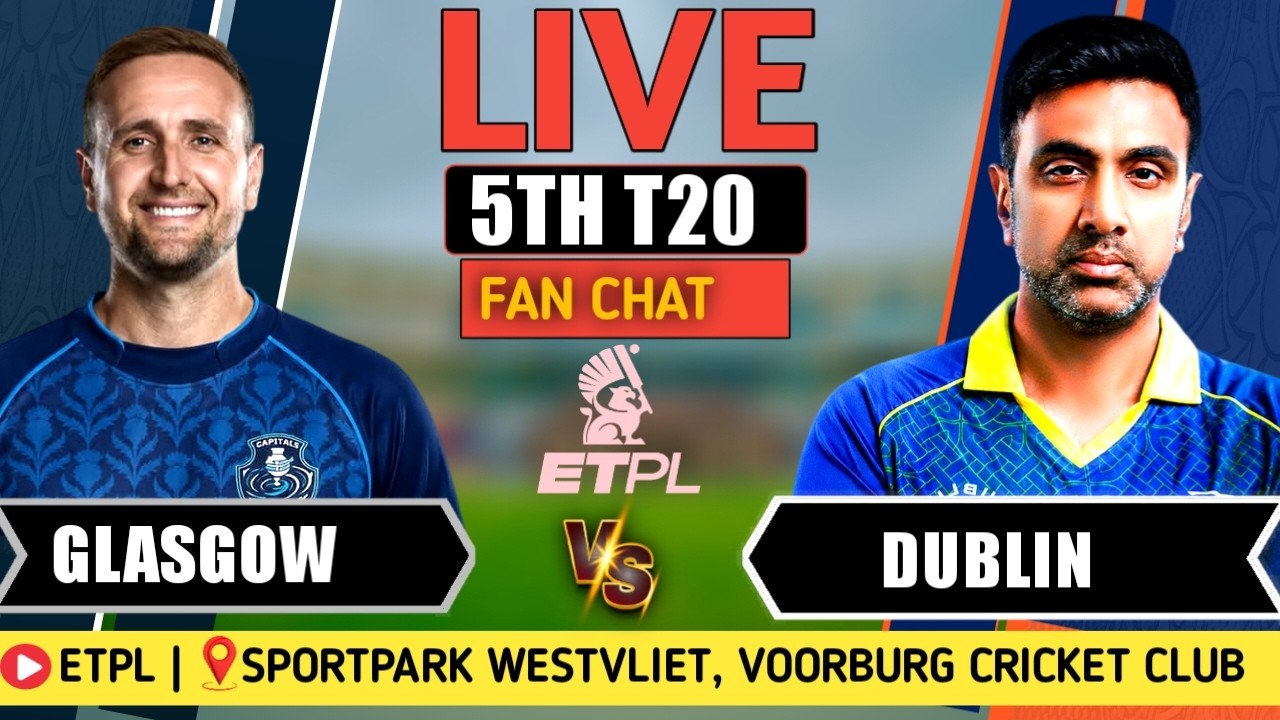 🔴LIVE: Glasgow Cosmic vs Dublin Gladiators | 5th T20, ETPL 2026 | Live Score & Fan Commentary