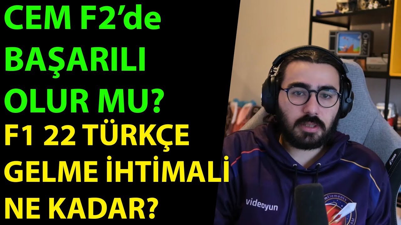 Videoyun- Cem F2'de Başarılı Olur Mu? F1 22'ye Türkçe Gelir Mi?