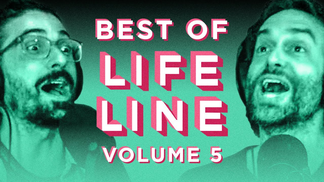 Best of the Lifeline Podcast Vol. 5