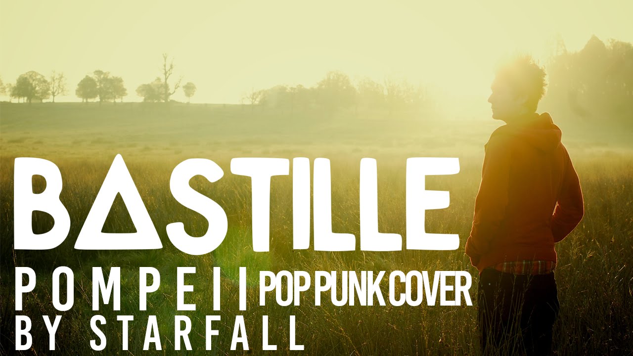 Bastille - Pompeii (Punk Goes Pop Style) 