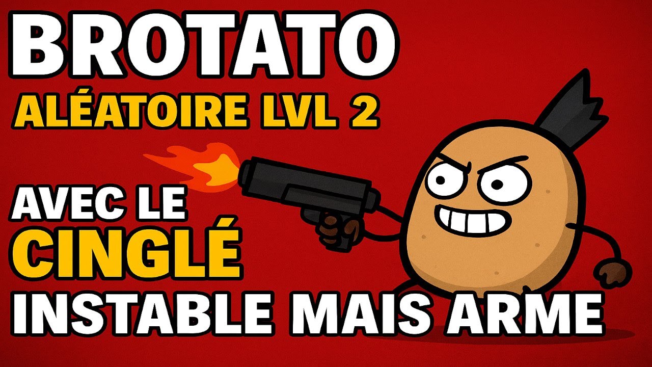 Brotato – Aléatoire Lvl 2 avec le Cinglé : Instable mais Armé