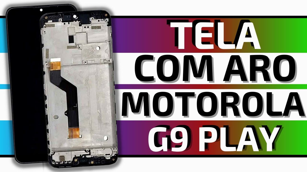 [ Motorola Moto G9 Play XT2083 ] Tela Frontal Com Aro Incell Como Trocar Qualidade  Acabamento Passo