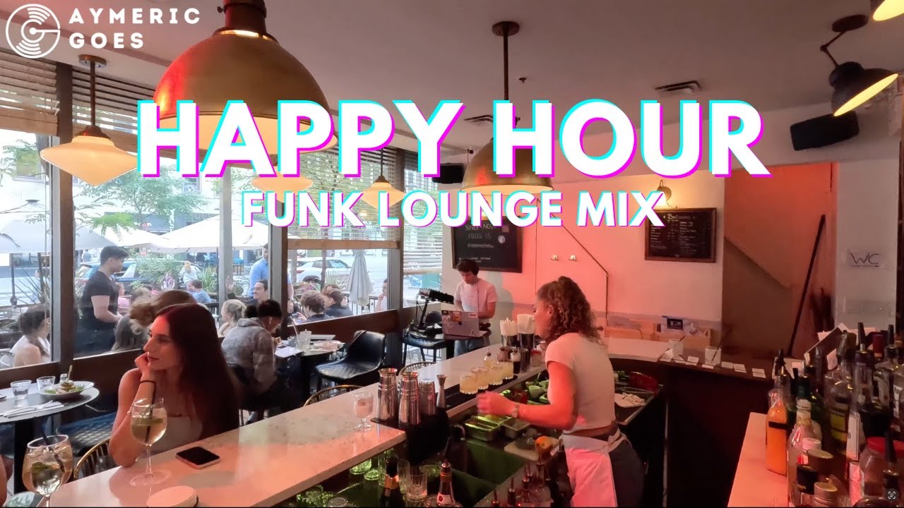 Happy Hour at Cafe de Montr&eacute;al &ndash; Funky Lounge DJ Set 🍸