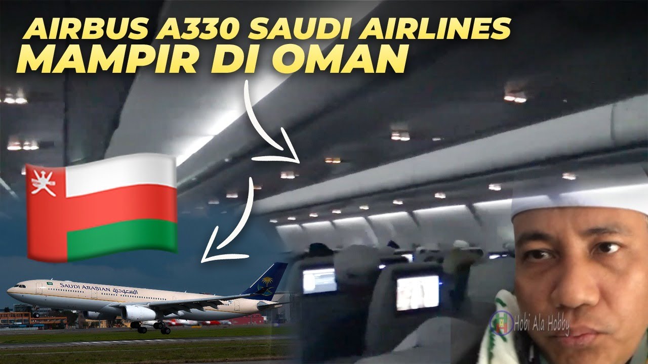 TRANSIT DI OMAN! PULANG HAJI RUTE MADINAH–MUSCAT–PALEMBANG NAIK A330
