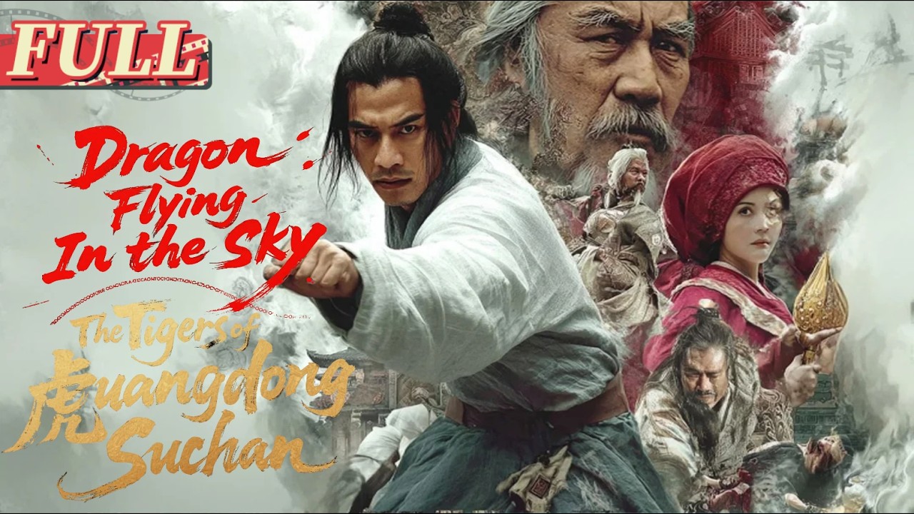 【ENG DUB】Ten Tigers Of Guangdong Suchan: The Dragon Flying In the Sky| My girlfriend is an assassin?