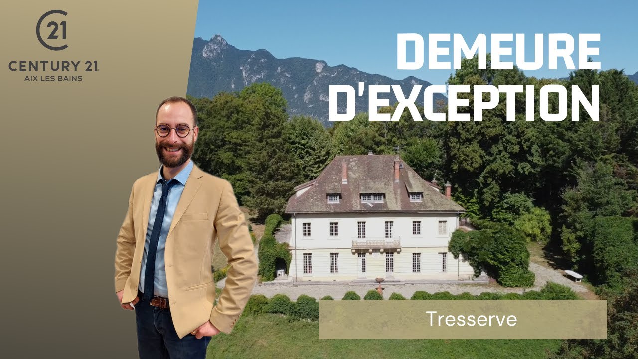 Demeure d'exception à Tresserve