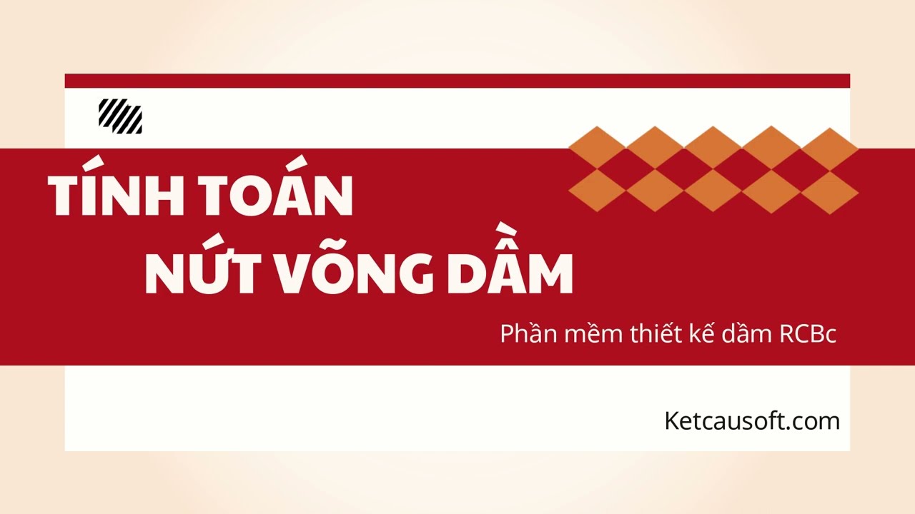 Tính toán nứt, võng dầm bằng phần mềm RCBc