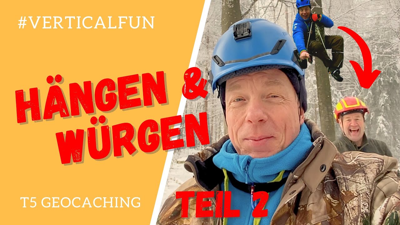 T5 Geocaching - Manchmal will er einfach nicht hören - Hängen und Würgen (Teil 2)
