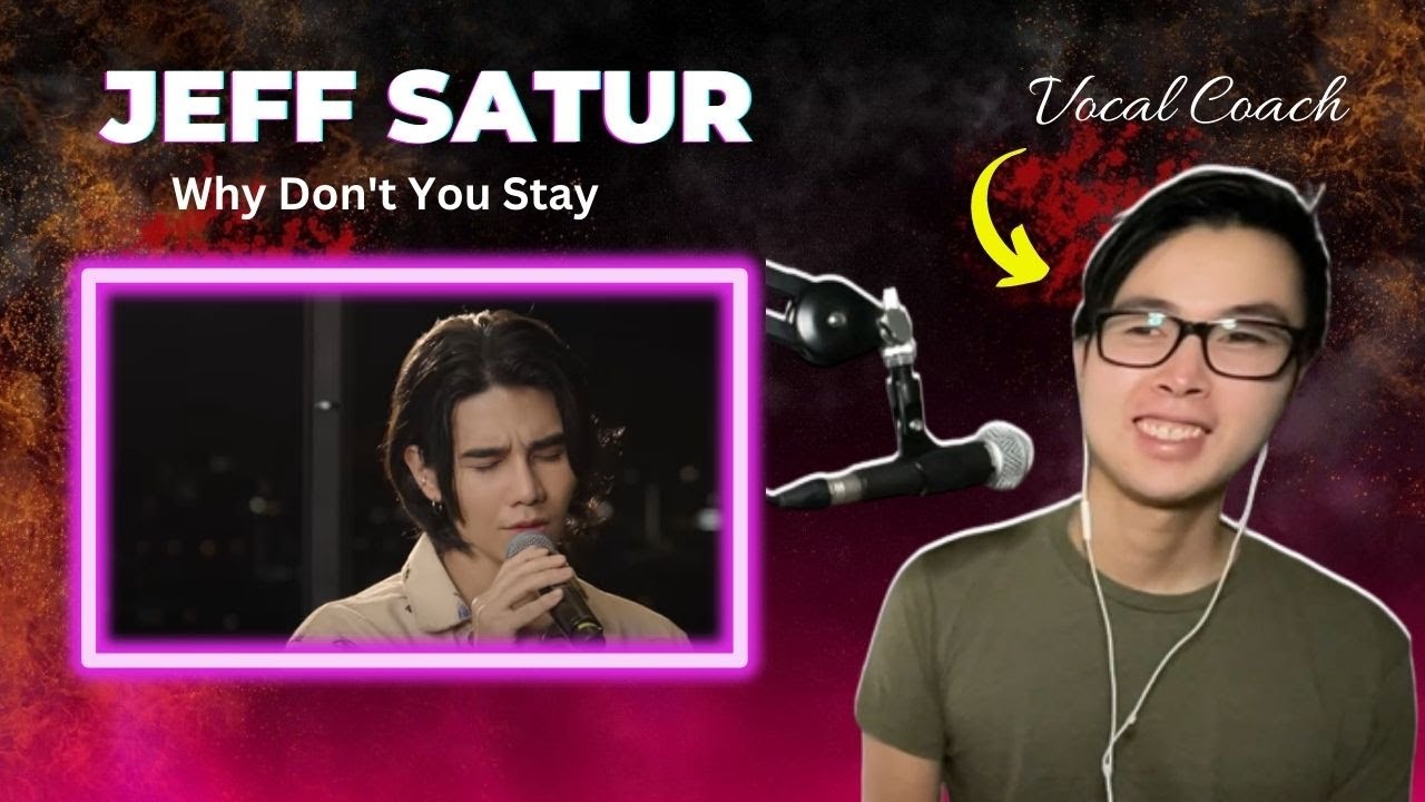 How To Sing Better Like Jeff Satur - Why Don't You Stay (Vocal Analysis)| Singing Simply Show|Ep.102
