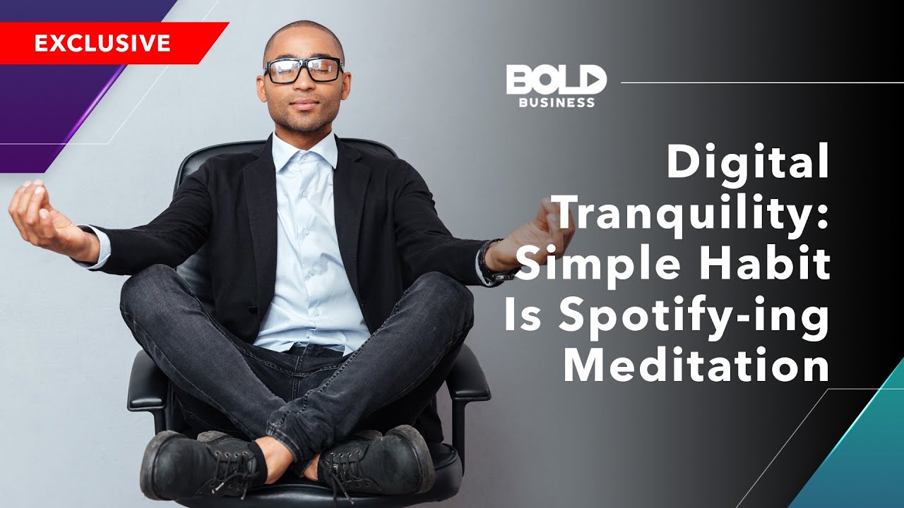 Digital Tranquility: Simple Habit Is Spotify-ing Meditation