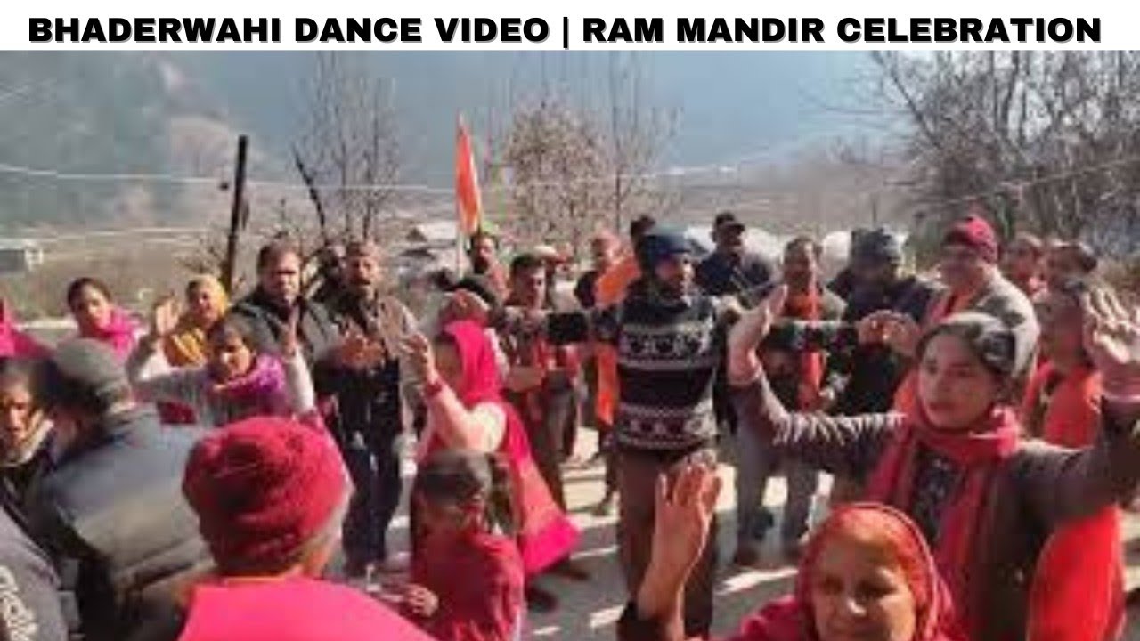 Bhaderwahi Ram Mandir Celebration | Bhajan & Dance | Old Memories 😍