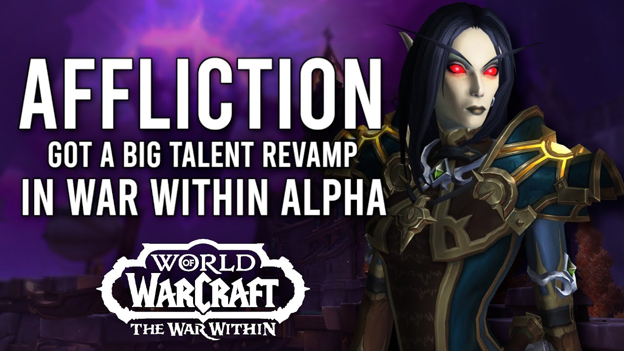 NEW Affliction Warlock Talent Revamp In War Within Alpha! DoTs Are Back! Big Improvements