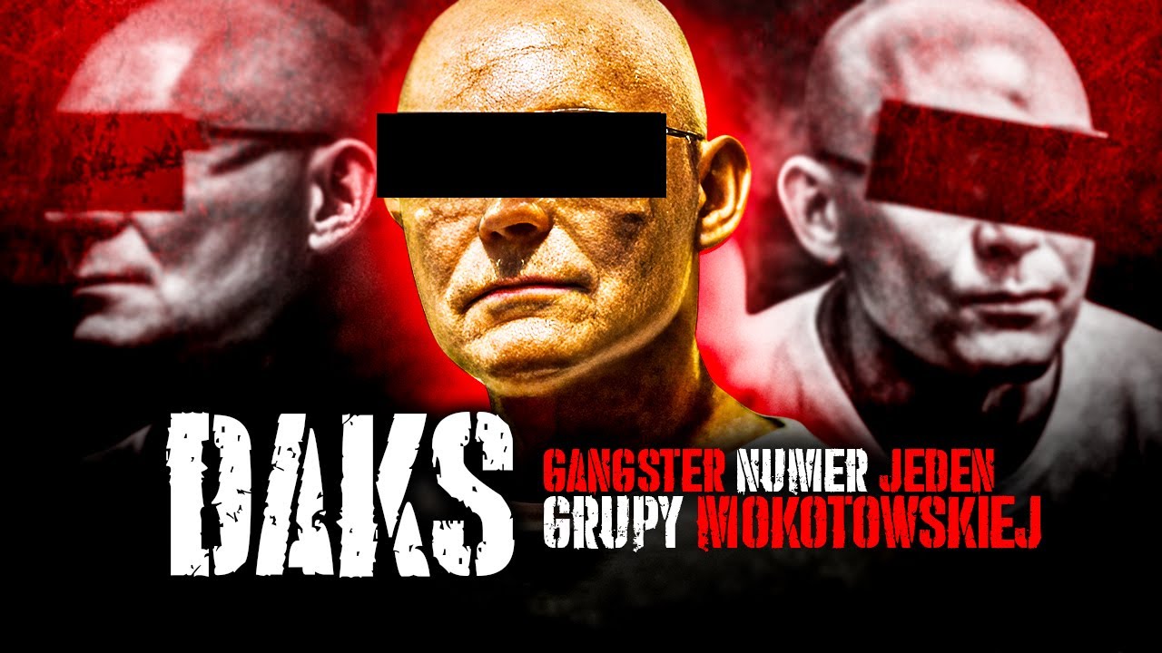 Daks. Najgroźniejszy Gangster Grupy Mokotowskiej