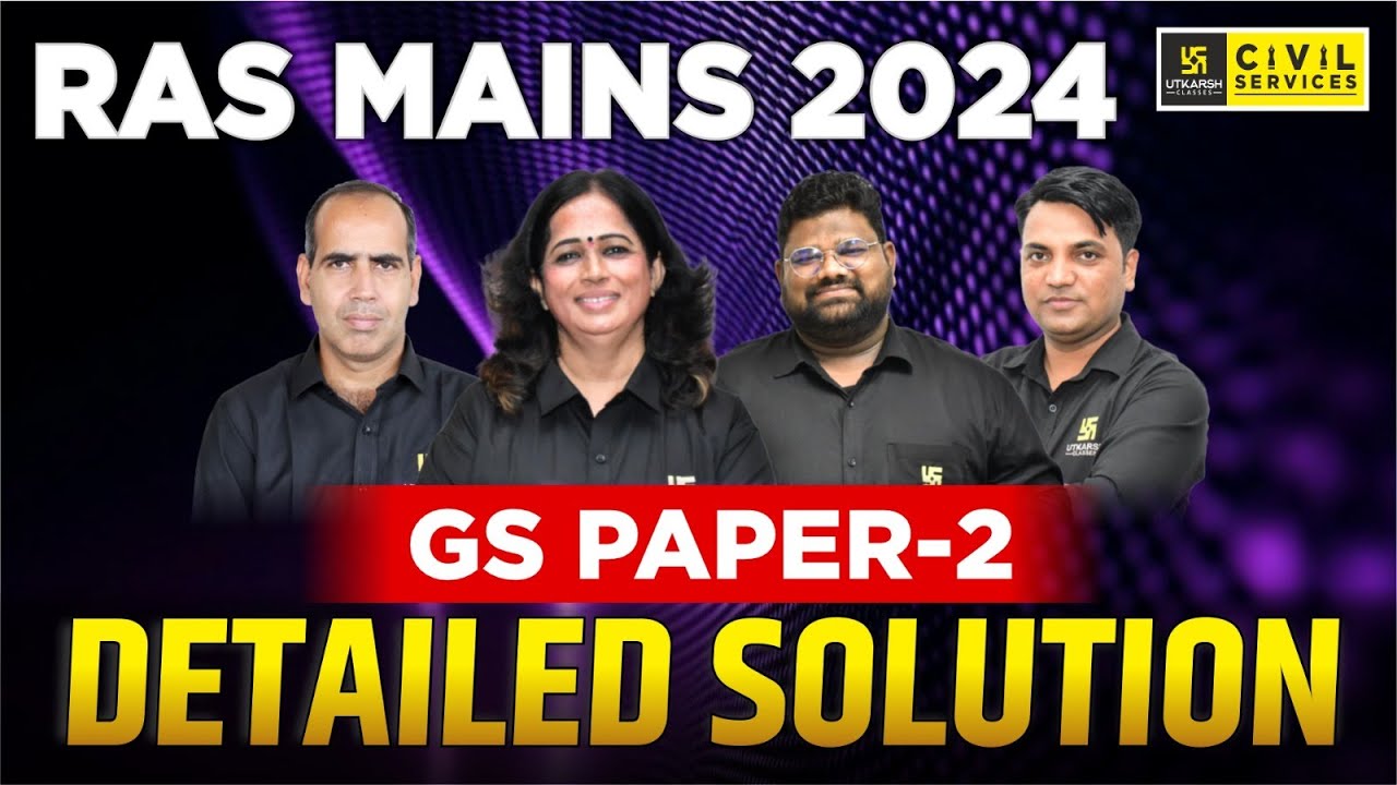 Ras Mains 2024 | RAS Mains GS Paper - 2 Detailed Paper Solution | RAS Utkarsh