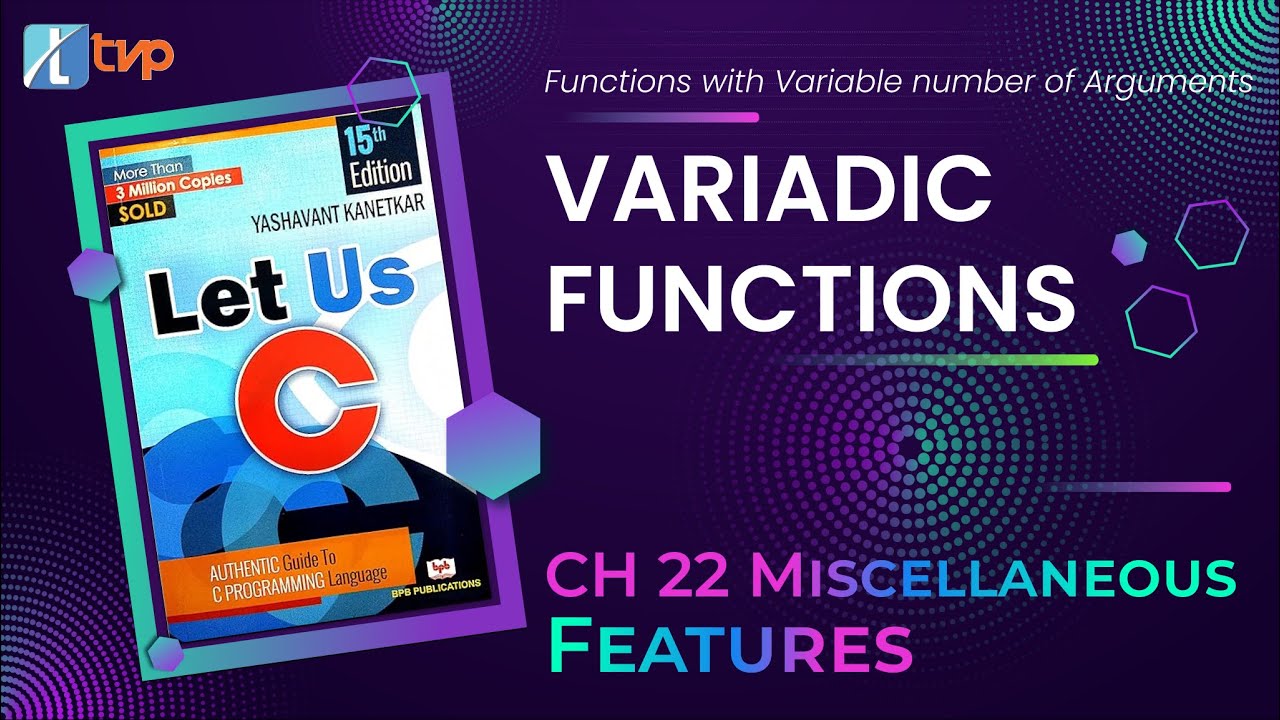 Let us C Solutions | C Programming | Functions with variable no of Arguments in C language