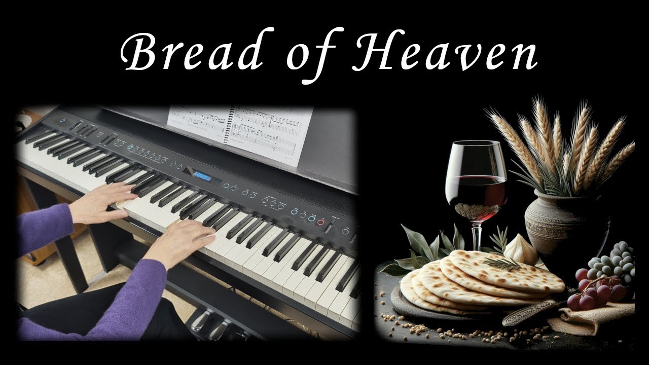Bread of Heaven (from 