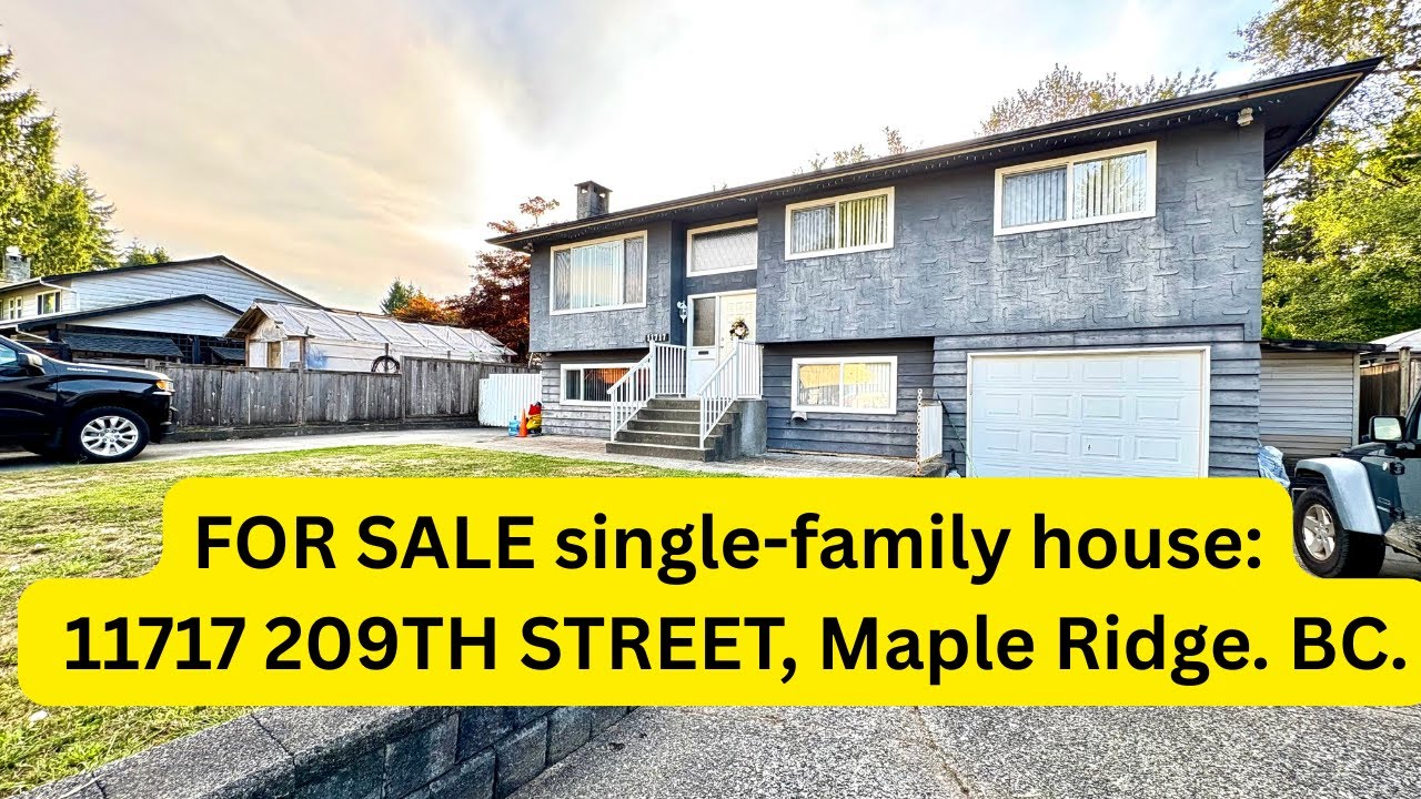 FOR SALE single-family house: 11717 209TH STREET, Maple Ridge, BC.