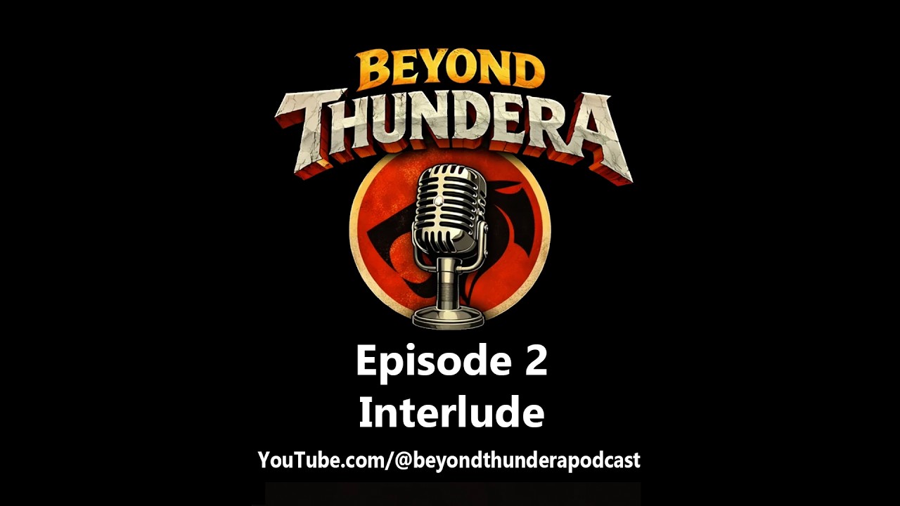 Beyond Thundera Episode 2 Interlude