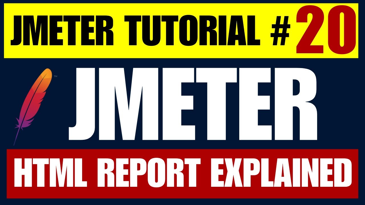 JMeter Tutorial #20 | HTML Report Explained