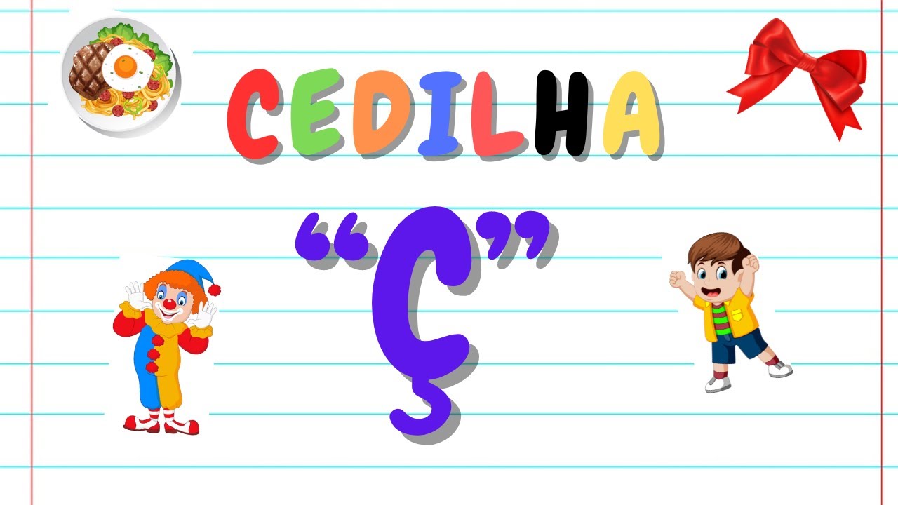 Uso do cedilha 