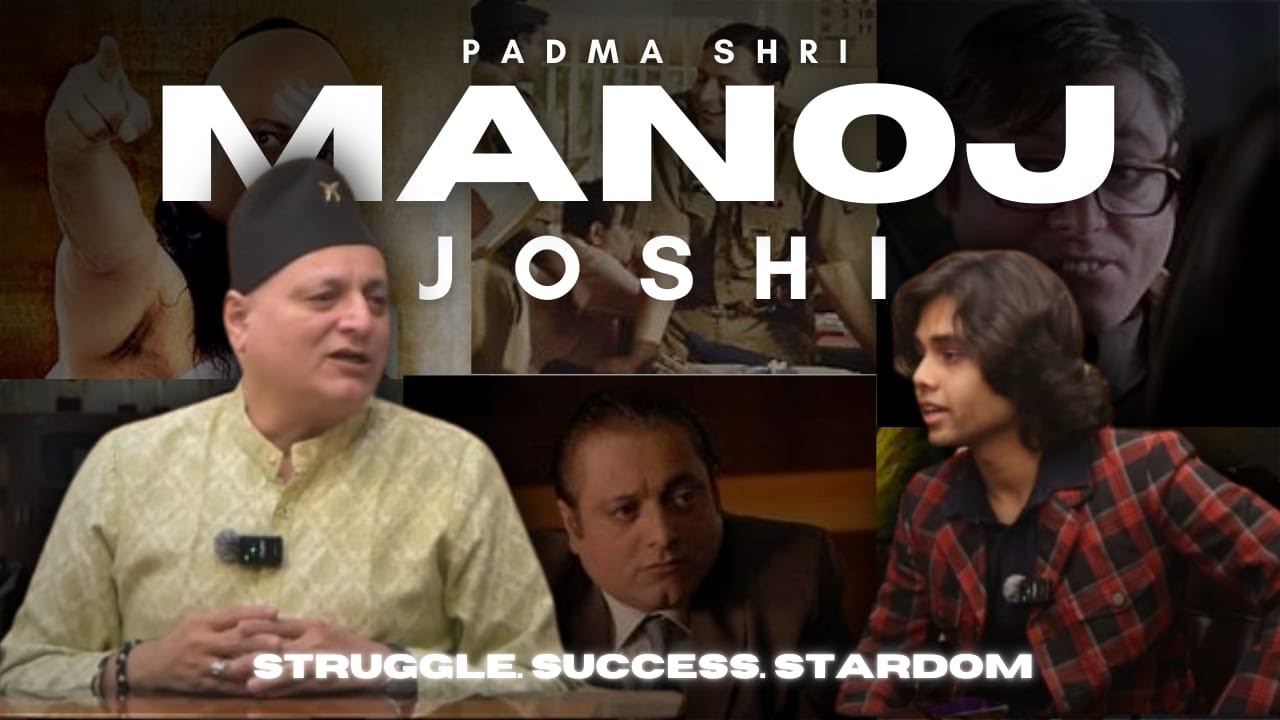 Manoj Joshi: From Stage to Stardom | Untold Journey of a Padma Shri Legend