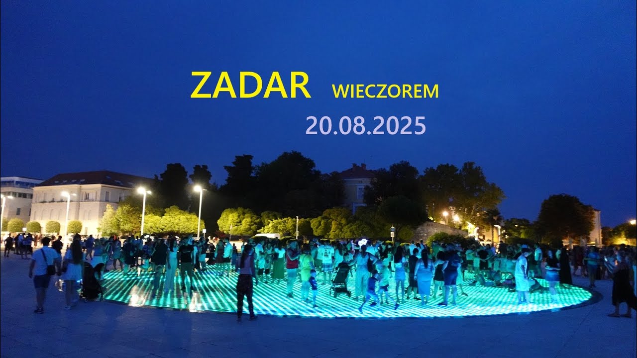 Zadar wieczorem 20.8. 2025