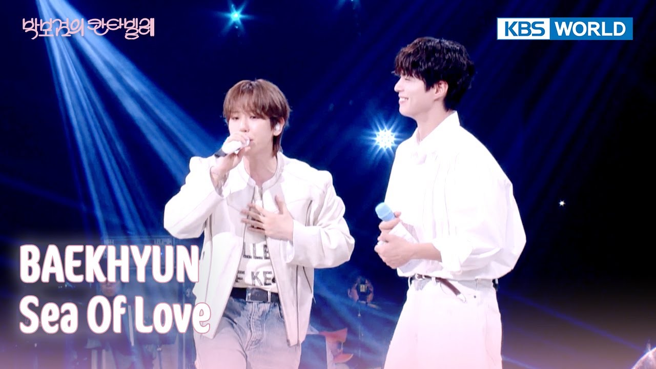 BAEKHYUN - Sea Of Love (The Seasons) | KBS WORLD TV 250606