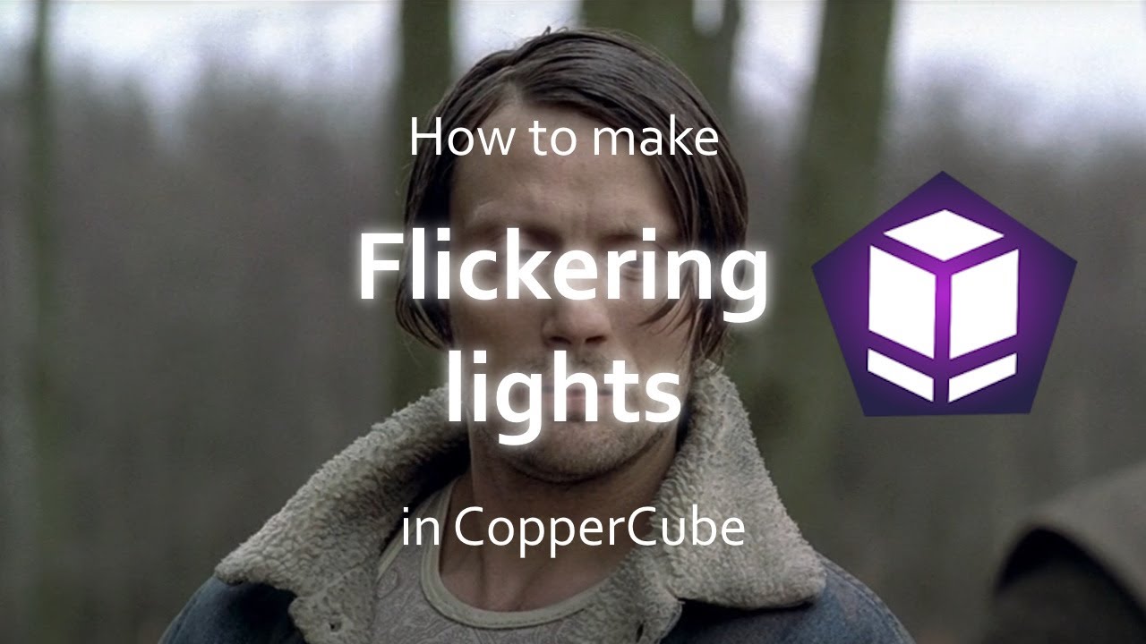 CopperCube tutorial: Flickering lights