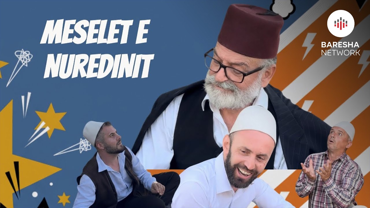 Meselet e NUREDINIT (PROMO)