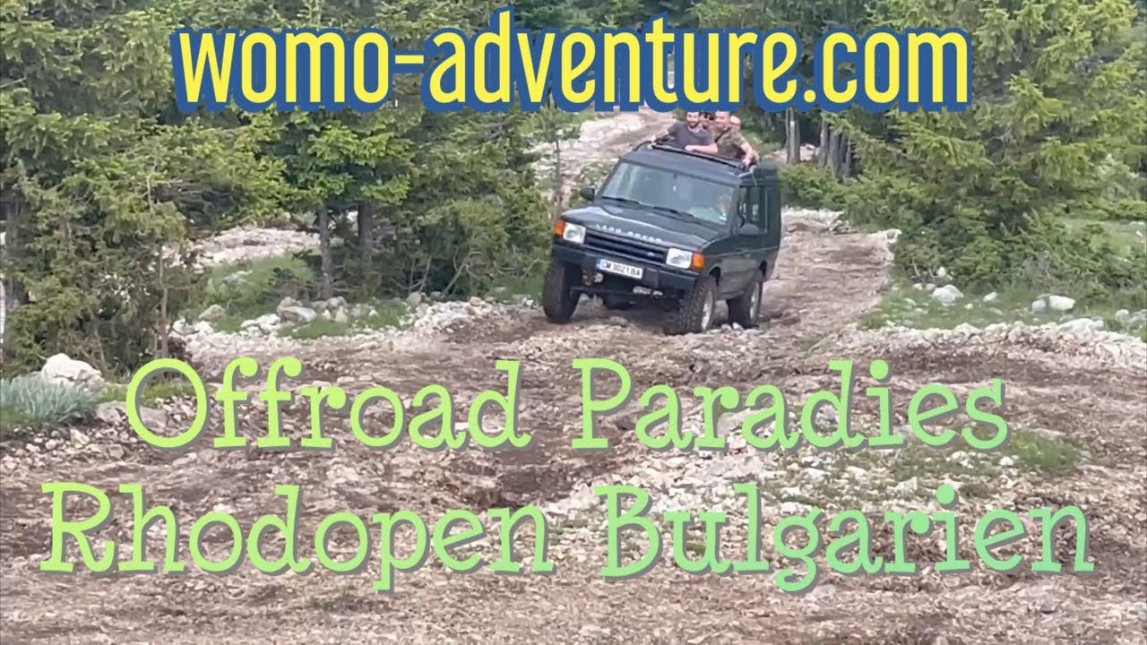 Offroad Paradies / Rhodopen in Bulgarien Vlog4