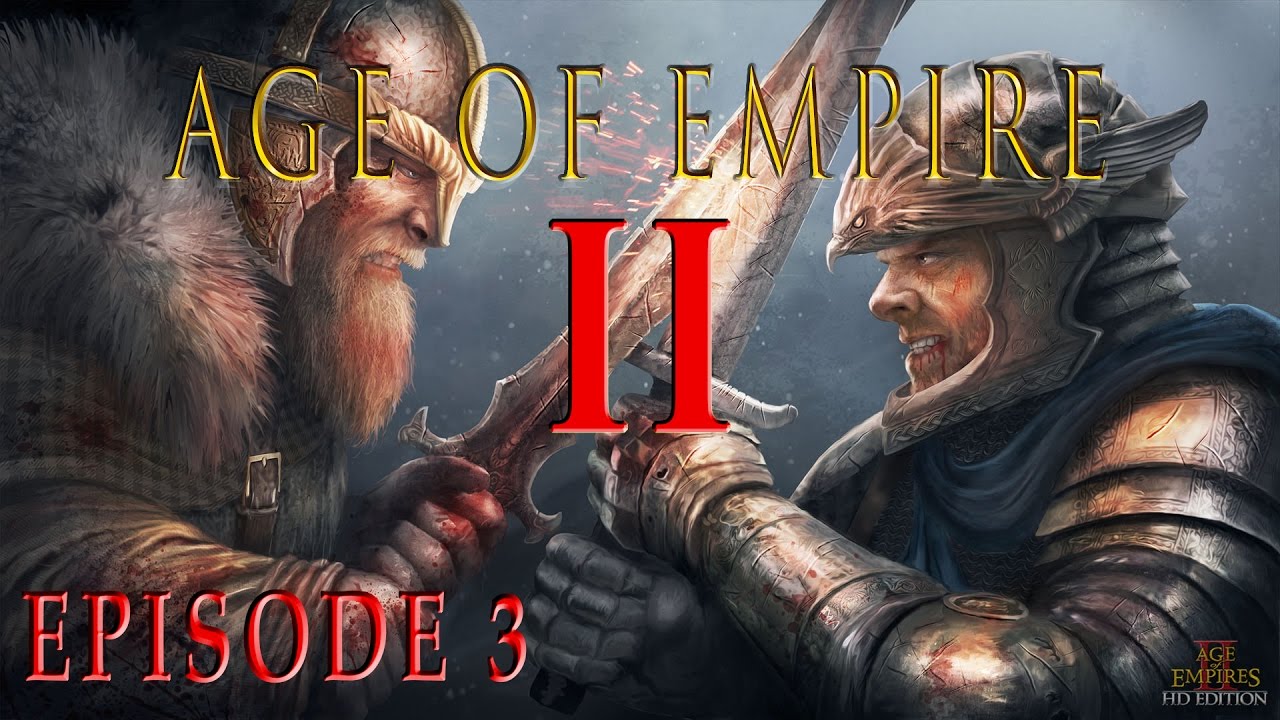 AGE OF EMPIRE II : HD EDITION -  Ep.3 : Mes Pr&eacute;cieuses Reliques ! - Classic Playthrough [HD] PC FR