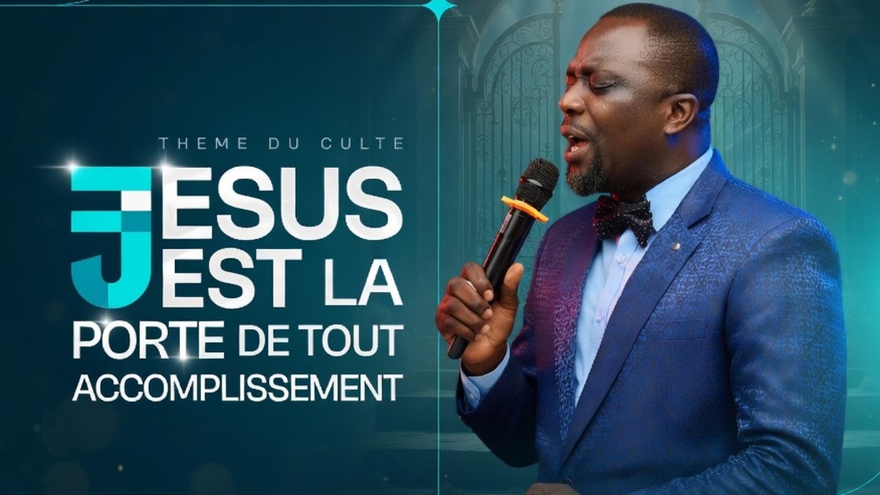 JESUS EST LA PORTE DE TOUT ACCOMPLISSEMENT@ejlntsPst EDEH Kodjo Emmanuel