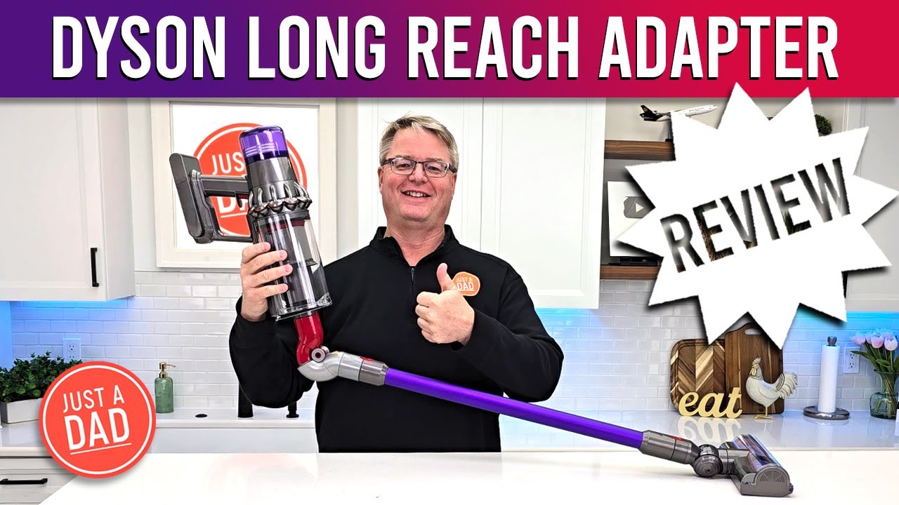 Dyson Quick Release Low Reach Adapter REVIEW