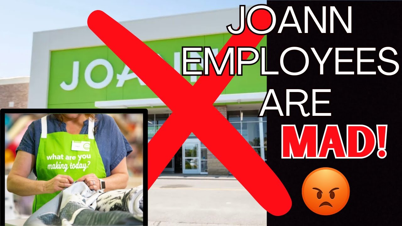 Joann Employees are MAD! 😡