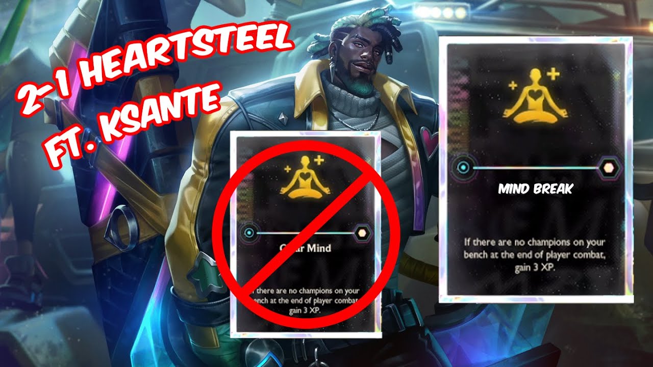 CLEAR MIND? MORE LIKE MIND BREAK | 2-1 HEARTSTEEL START