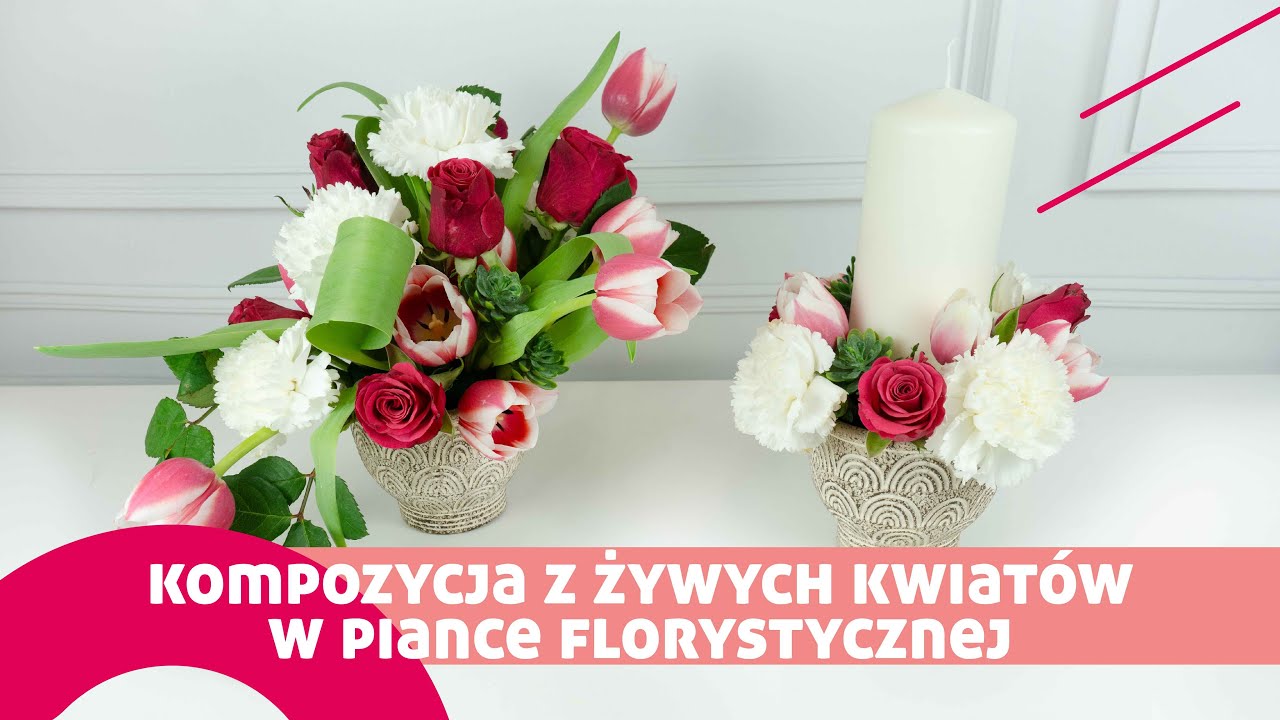 Jak wykonać kompozycję ze świeżych kwiat&oacute;w w gąbce florystycznej?
