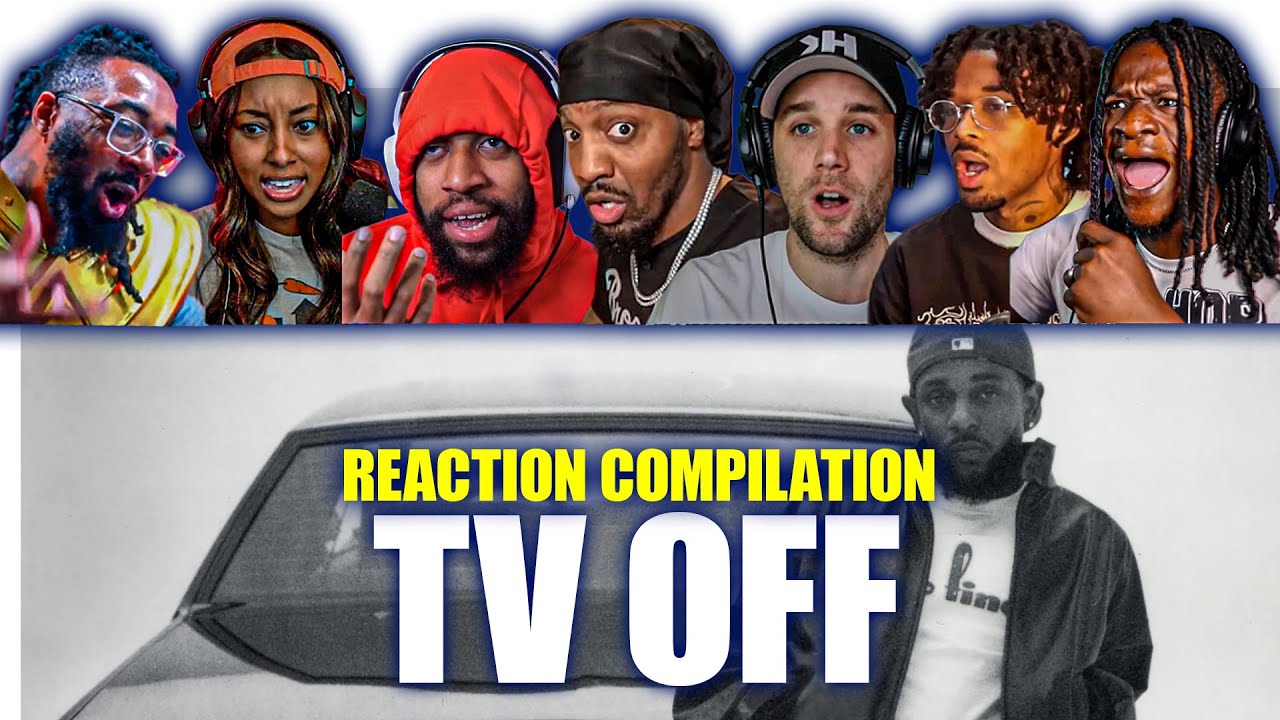 Kendrick Lamar | TV OFF | Best Reactions Mashup