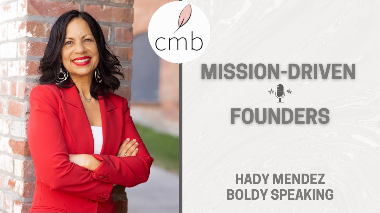 From Layoff to Leadership | Hady Méndez on Inclusion & Boldly Speaking #leadership