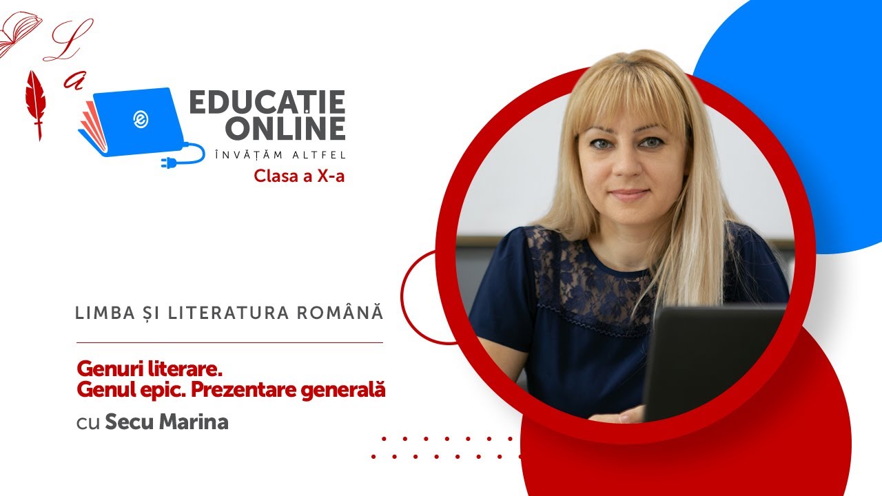 Limba și literatura română, Clasa a X-a, Genuri literare. Genul epic. Prezentare generală