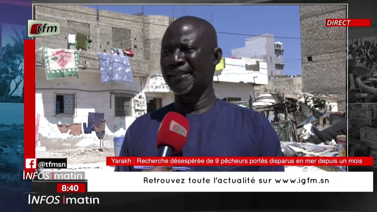 Focus Société | Yarakh : Recherche désespérée de 9 pêcheurs portés disparus en mer depuis un mois.