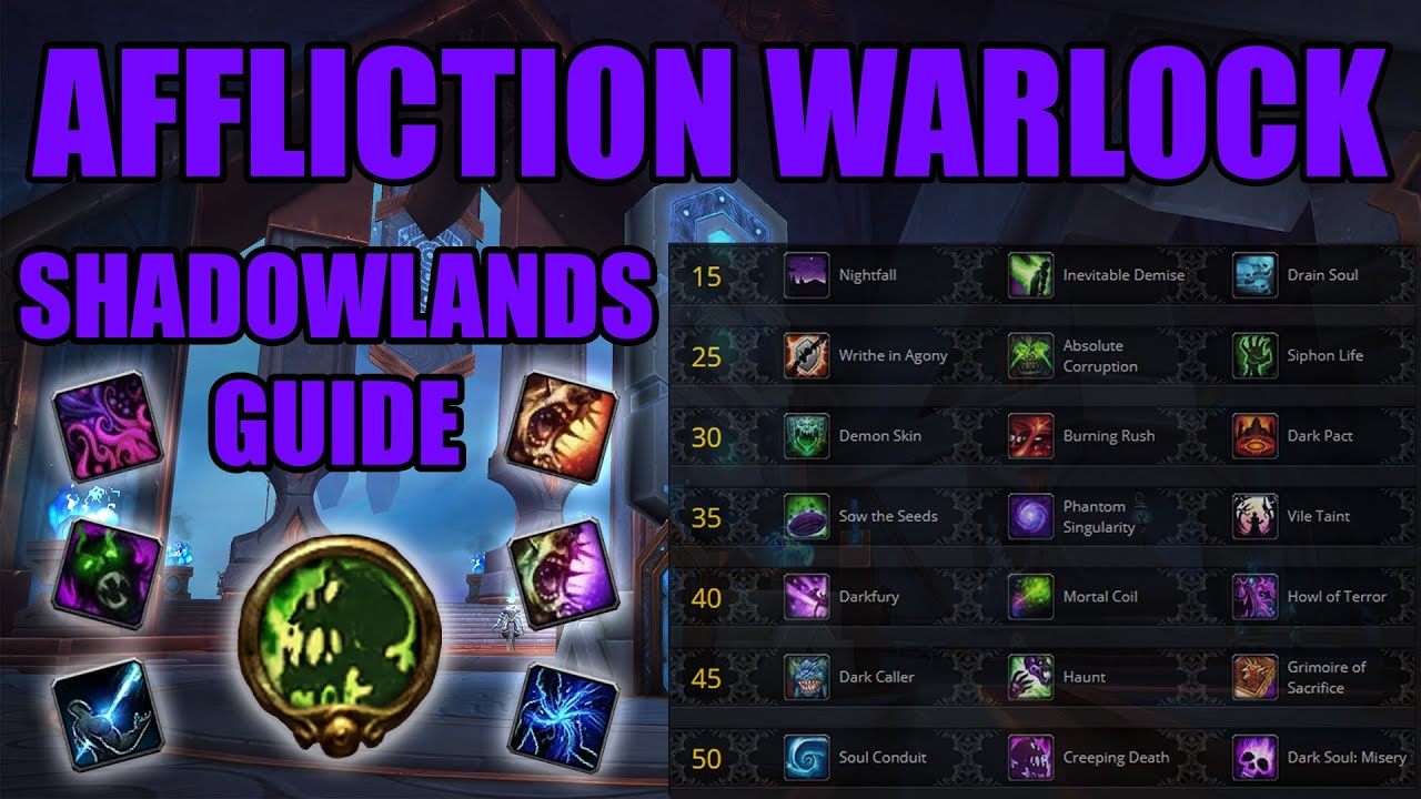 Shadowlands Affliction Warlock Guide